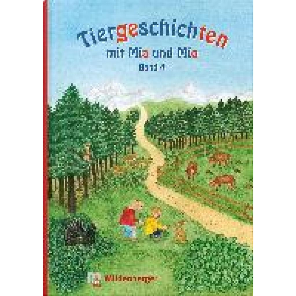 Erdmann, Bettina: Tiergeschichten mit Mia und Mio - Band 4