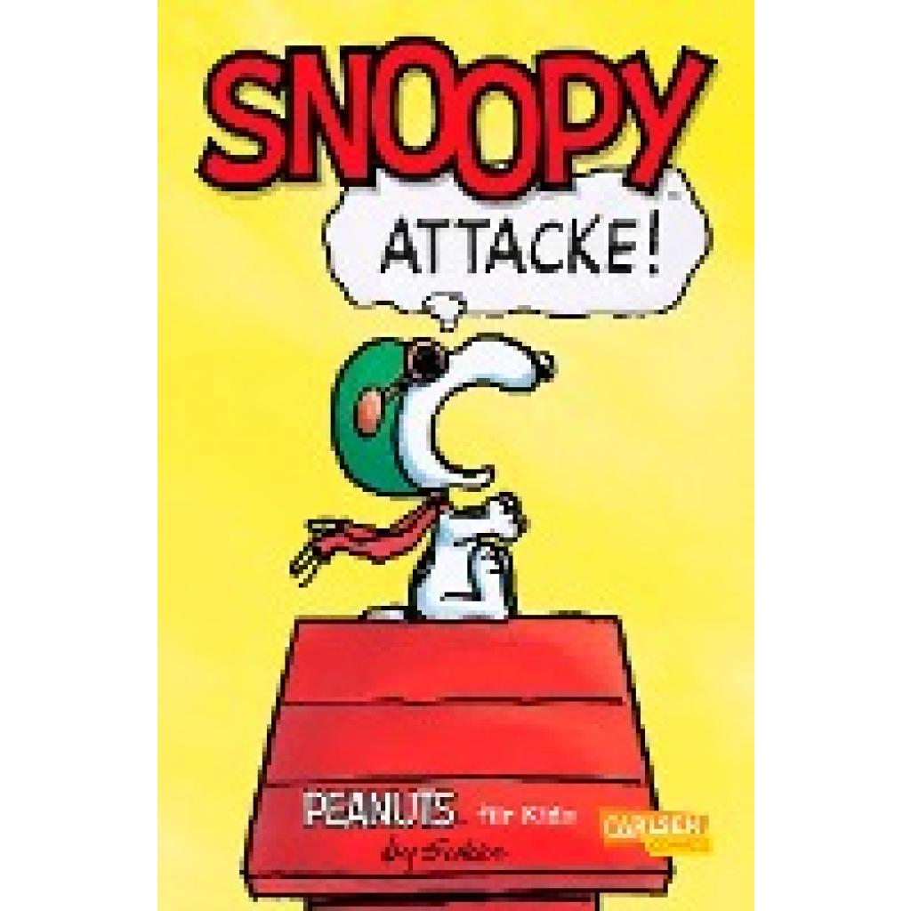 Schulz, Charles M.: Peanuts für Kids 3: Snoopy - Attacke!