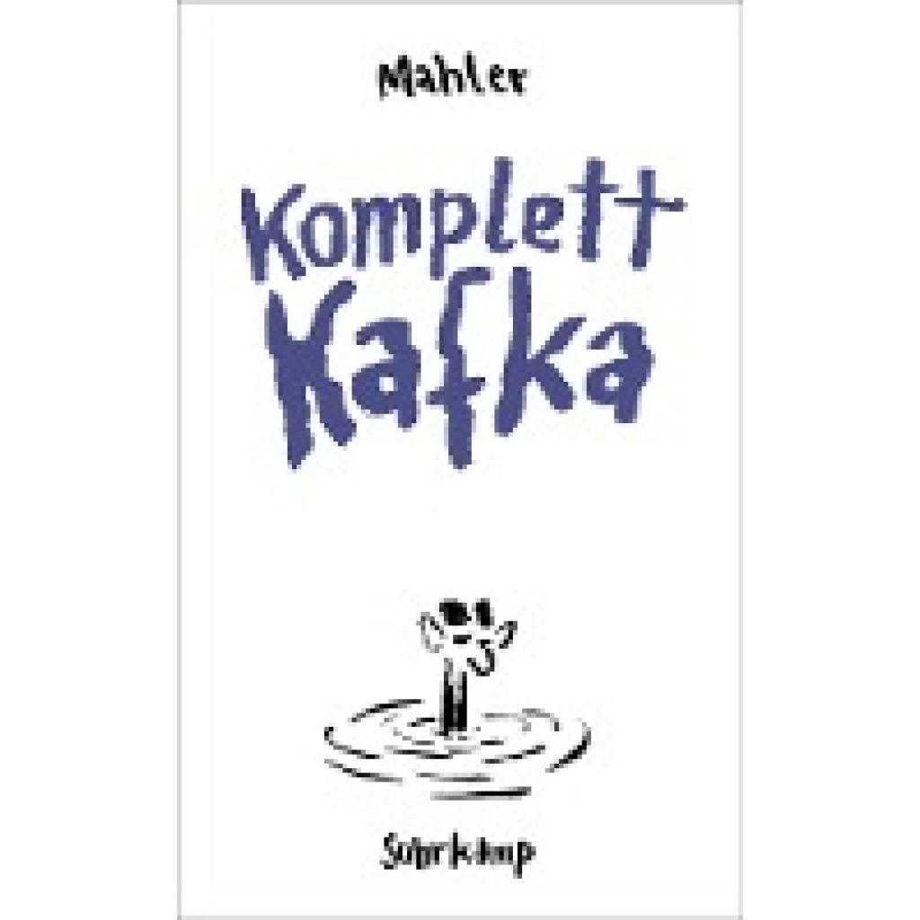 Mahler, Nicolas: Komplett Kafka