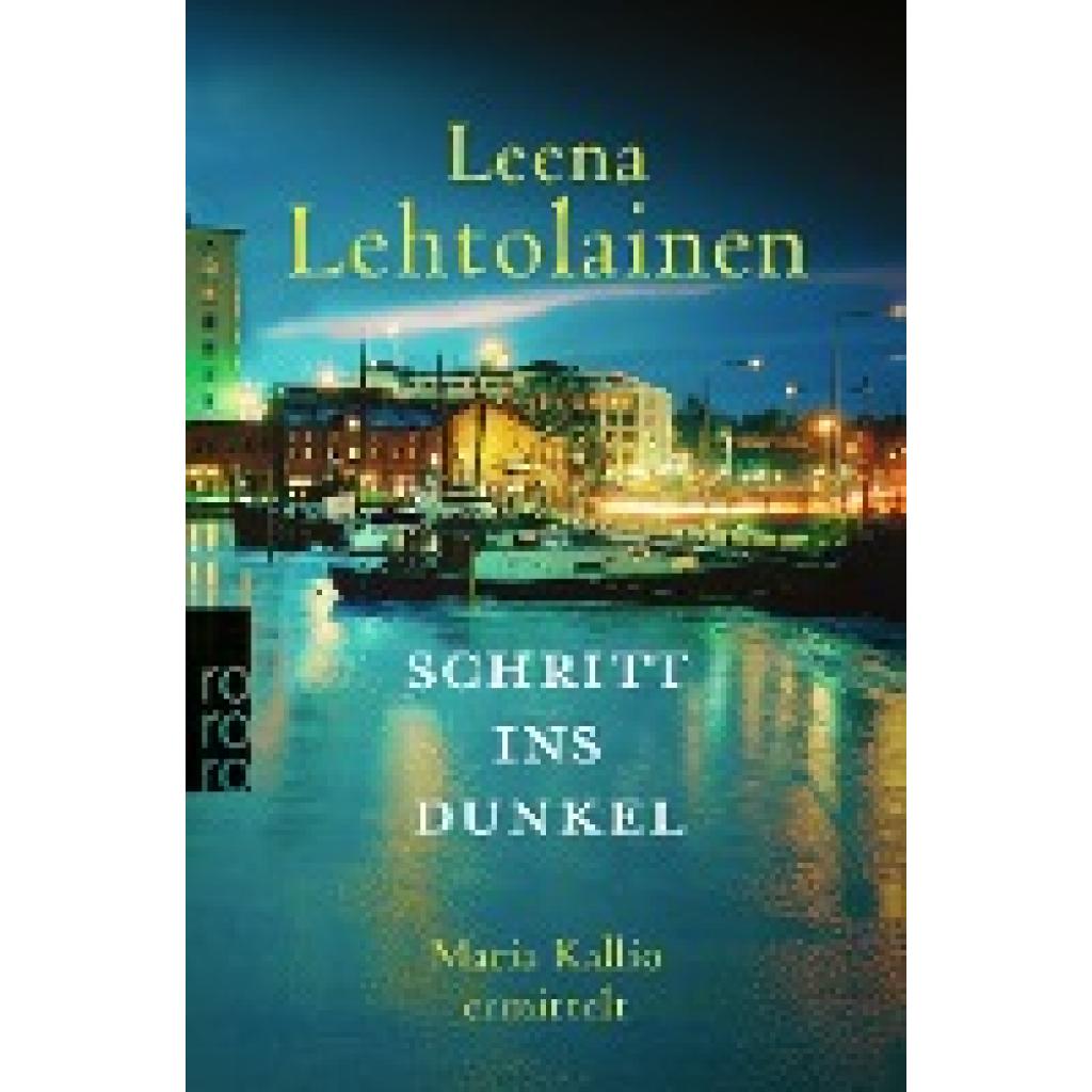 9783499009976 - Schritt ins Dunkel   Maria Kallio Bd16 - Leena Lehtolainen Taschenbuch