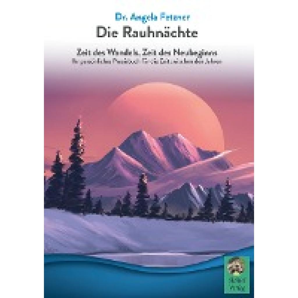 9783986680374 - Fetzner Angela Die Rauhnächte 9783986680374 - Fetzner Angela Die Rauhnächte