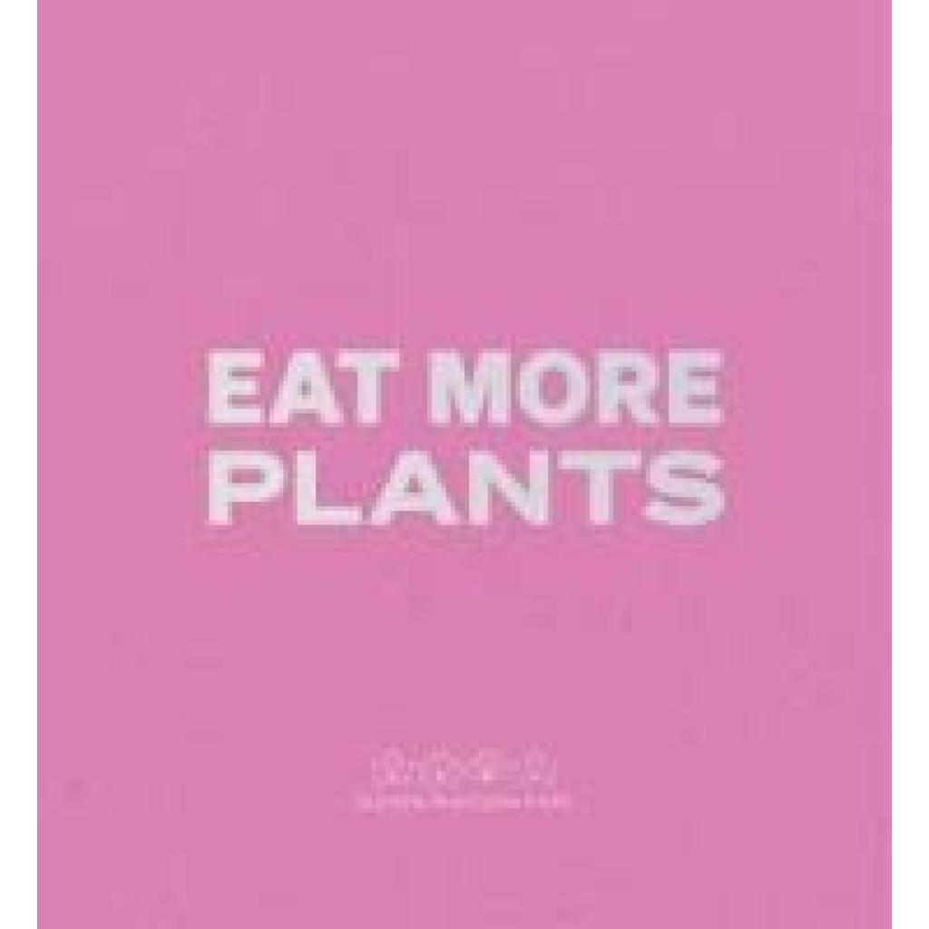 9783969992937 - Humm Daniel Eat More Plants A Chefs Journal