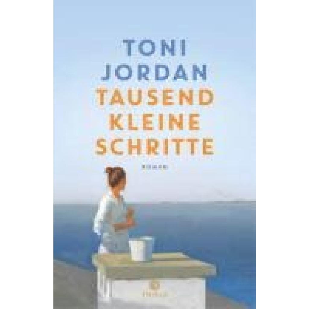 9783851795523 - Tausend kleine Schritte - Toni Jordan Kartoniert (TB)