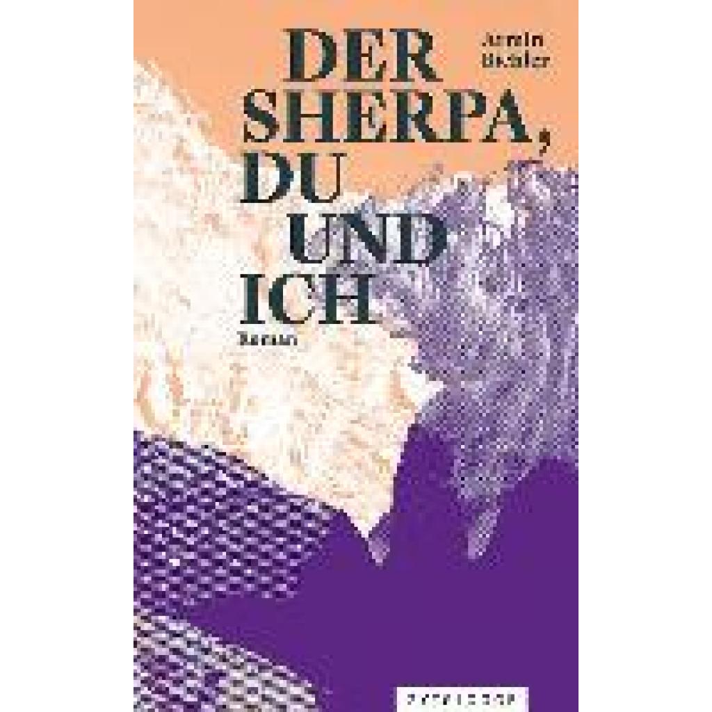 9783729651388 - Der Sherpa du und ich - Armin Biehler Gebunden