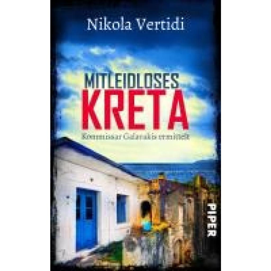 9783492507387 - Mitleidloses Kreta - Nikola Vertidi Taschenbuch