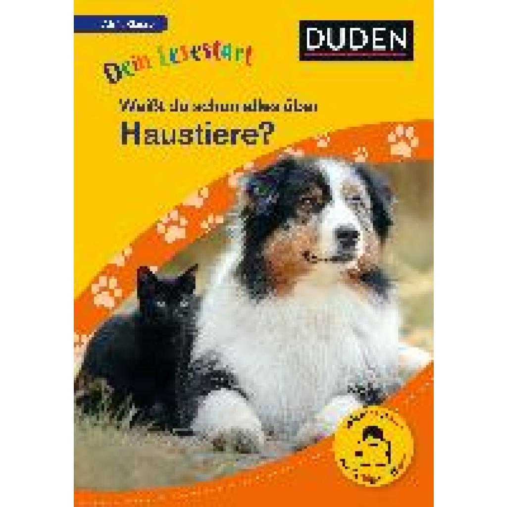 9783411733033 - Dein Lesestart Weißt du schon alles über Haustiere? Ab 1 Klasse - Karolin Küntzel Gebunden