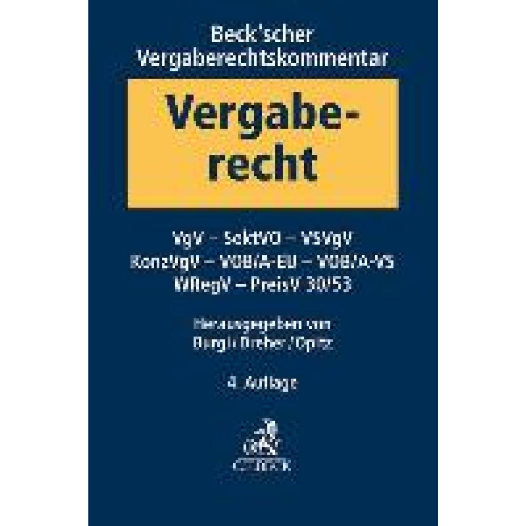 9783406812903 - Beckscher Vergaberechtskommentar Band 2 VgV SektVO KonzVgV VOB A-EU VSVgV VOB A-VS SaubFahrzeugBeschG WRegV VergStatVO PreisV 9783406812903 - Beckscher Vergaberechtskommentar Band 2 VgV SektVO KonzVgV VOB A-EU VSVgV VOB A-VS SaubFahrzeugBeschG WRegV VergStatVO PreisV