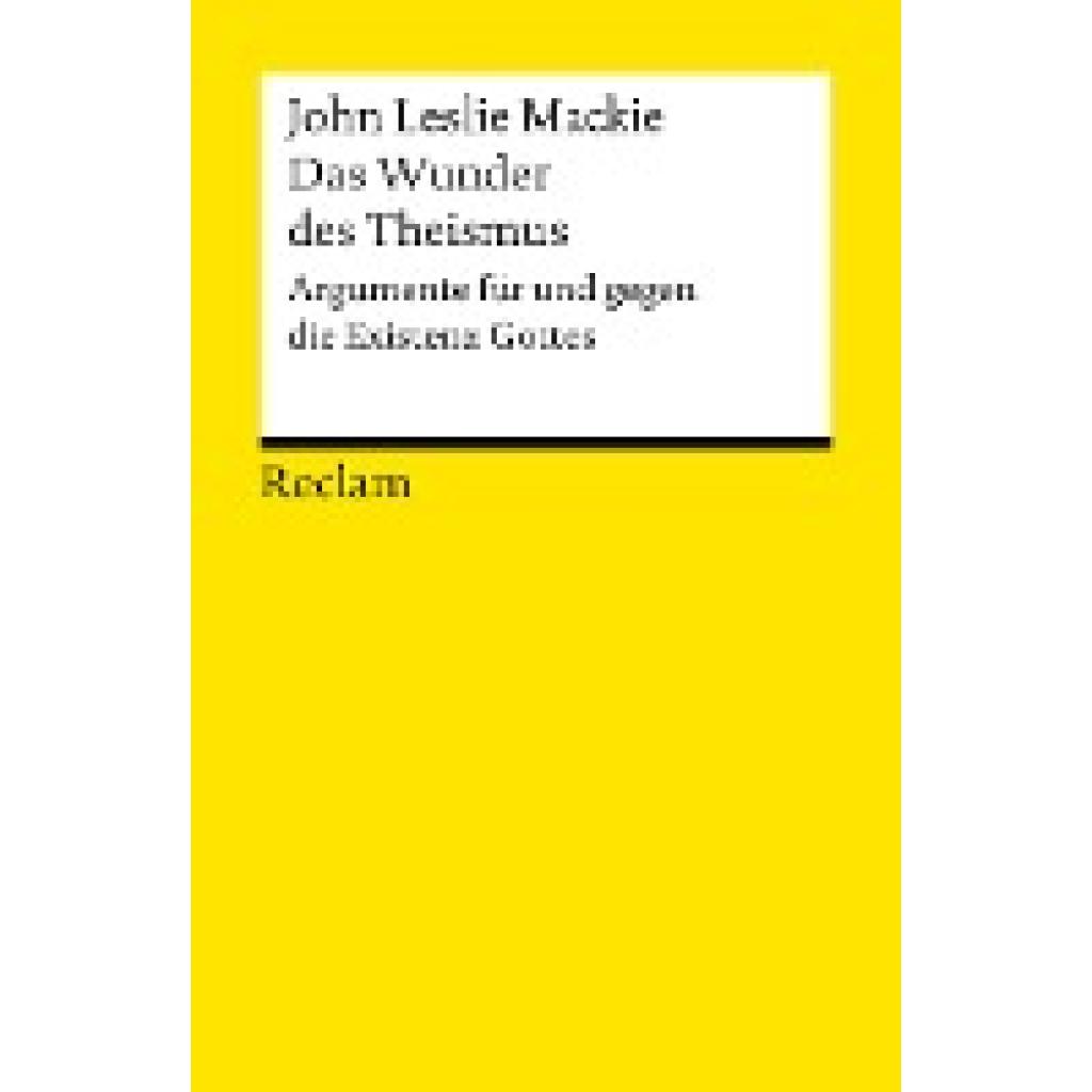 Mackie, John Leslie: Das Wunder des Theismus