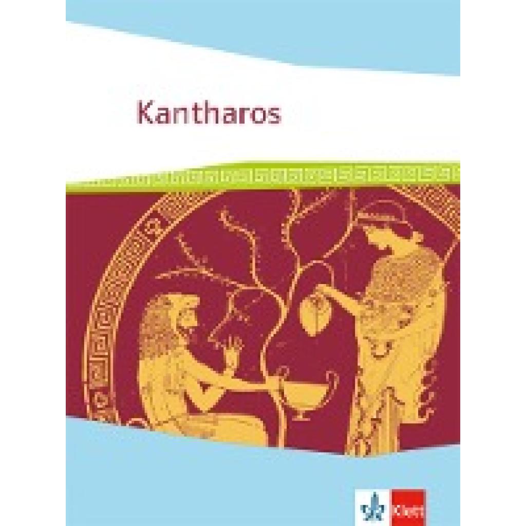 9783126632126 - Kantharos Ausgabe ab 2018 Kantharos - Schülerbuch Gebunden 9783126632126 - Kantharos Ausgabe ab 2018 Kantharos - Schülerbuch Gebunden