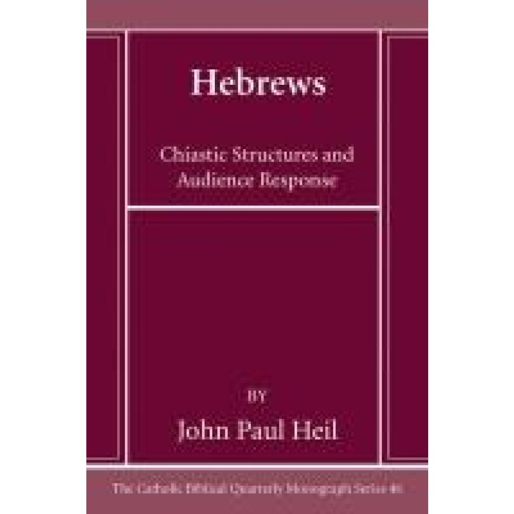 Heil, John Paul: Hebrews