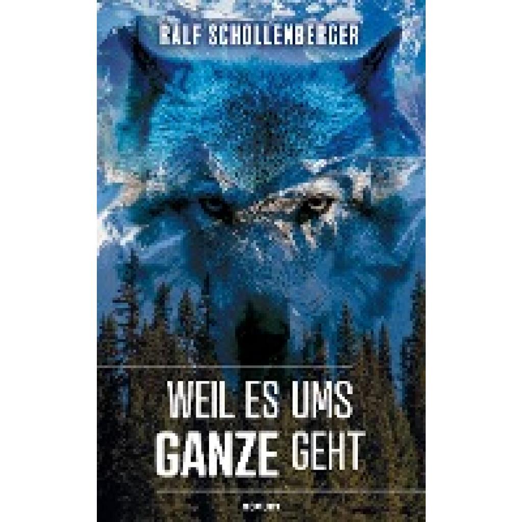 Ralf Schollenberger: Weil es ums Ganze geht