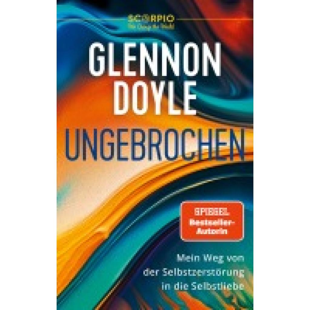 9783958035805 - Ungebrochen - Glennon Doyle Kartoniert (TB)