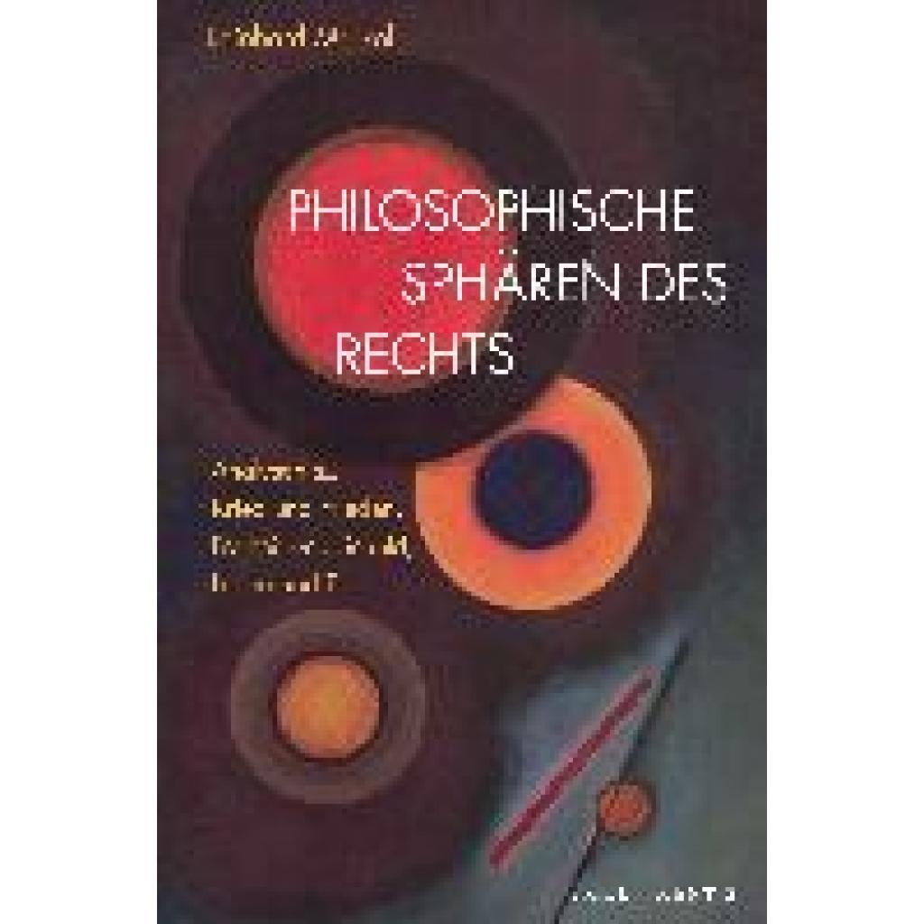 Merkel, Reinhard: Philosophische Sphären des Rechts