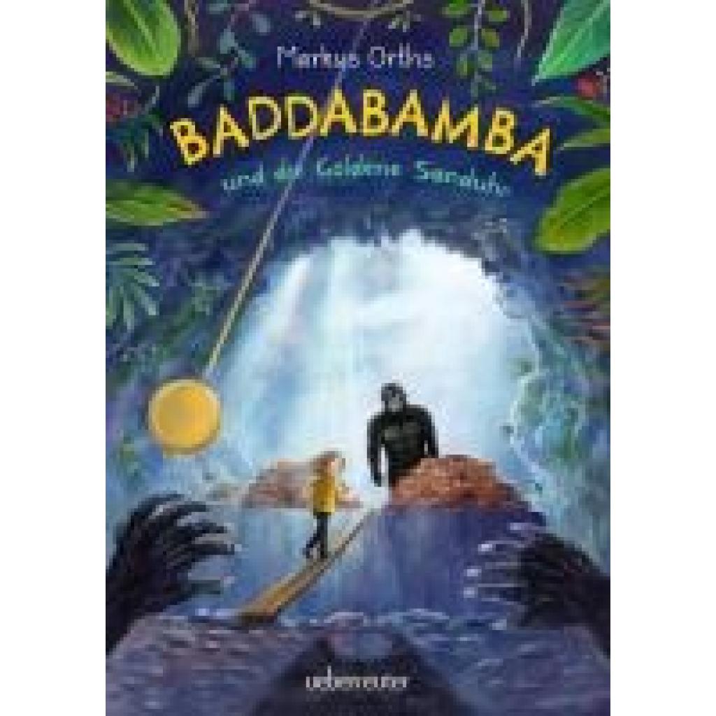 9783764152680 - Baddabamba und die Goldene Sanduhr (Baddabamba Bd 3) - Markus Orths Gebunden