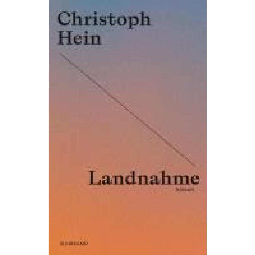 9783518473924 - Landnahme - Christoph Hein Taschenbuch
