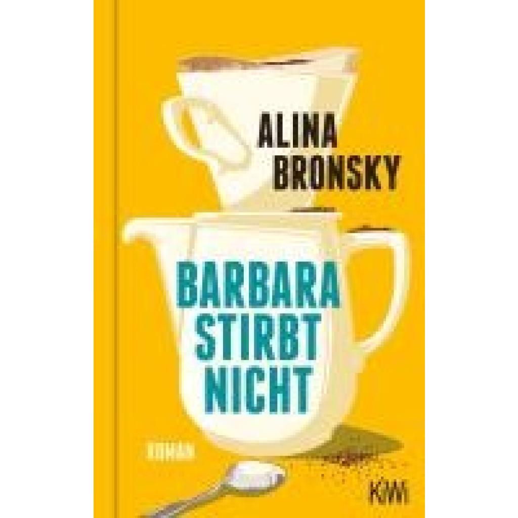 9783462006827 - Barbara stirbt nicht - Alina Bronsky Gebunden