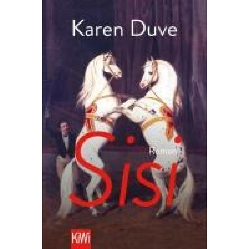 9783462006698 - Sisi - Karen Duve Taschenbuch