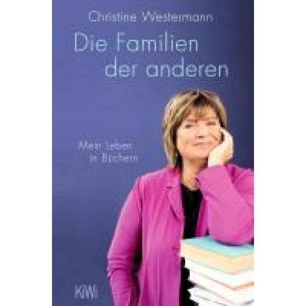 9783462006667 - Westermann Christine Die Familien der anderen 9783462006667 - Westermann Christine Die Familien der anderen