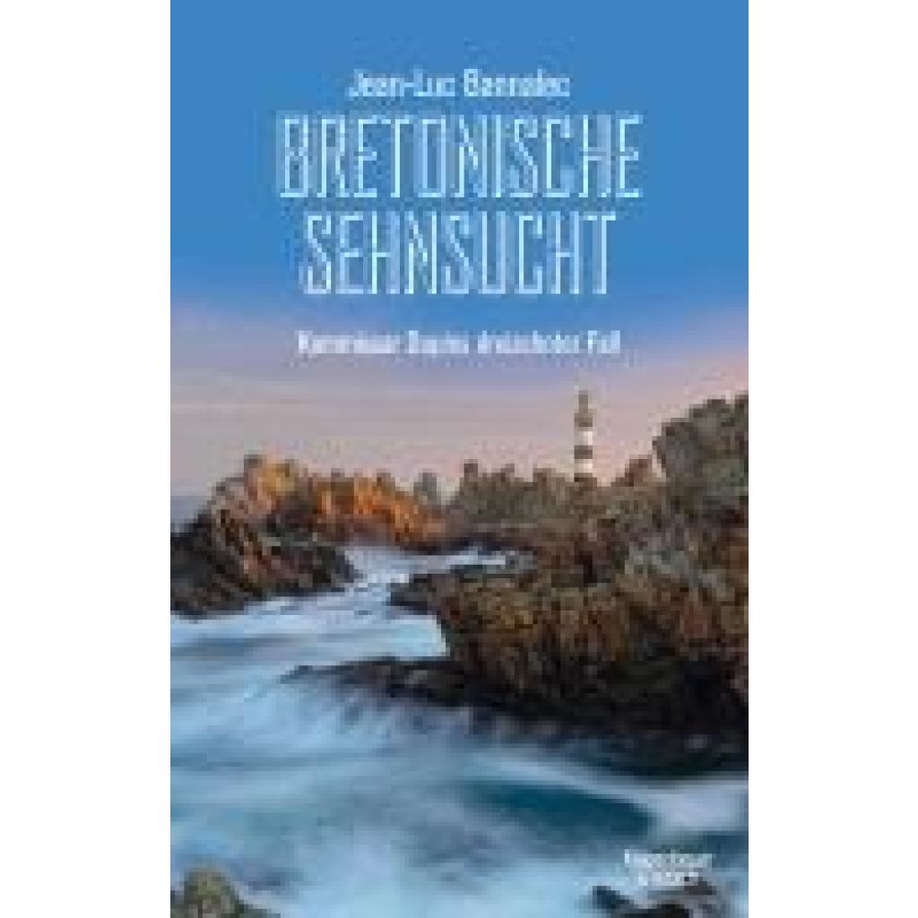 9783462002461 - Bannalec Jean-Luc Bretonische Sehnsucht
