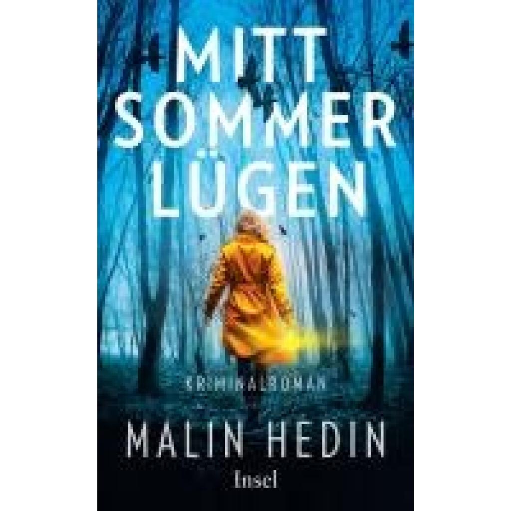 9783458683421 - Mittsommerlügen - Malin Hedin Kartoniert (TB) 9783458683421 - Mittsommerlügen - Malin Hedin Kartoniert (TB)