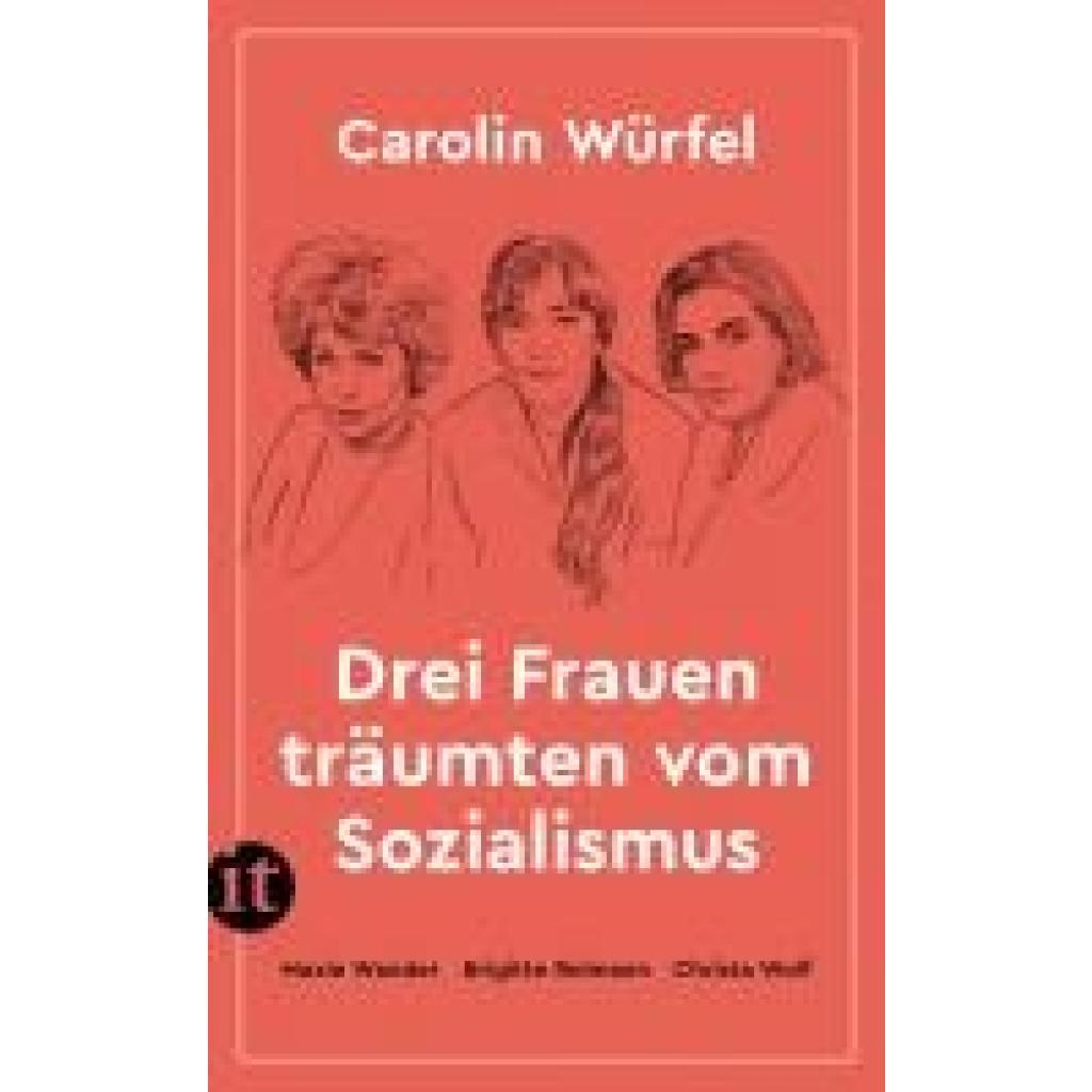 9783458683384 - Drei Frauen träumten vom Sozialismus - Carolin Würfel Taschenbuch