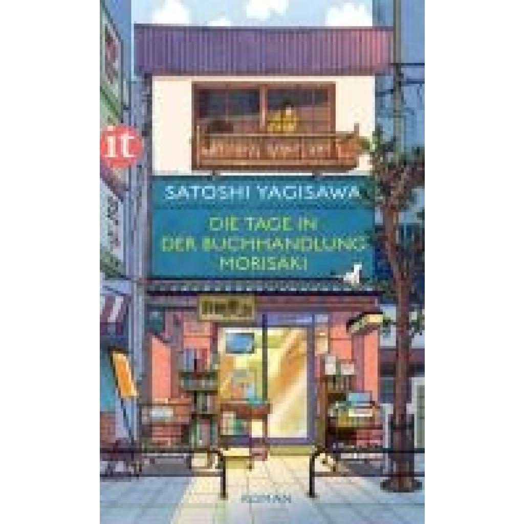 9783458683377 - Die Tage in der Buchhandlung Morisaki - Satoshi Yagisawa Taschenbuch 9783458683377 - Die Tage in der Buchhandlung Morisaki - Satoshi Yagisawa Taschenbuch