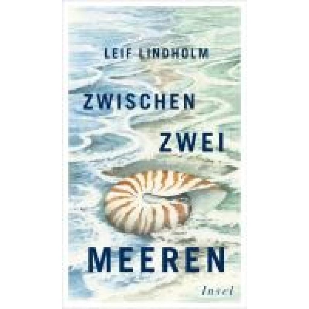 9783458644156 - Zwischen zwei Meeren - Leif Lindholm Gebunden 9783458644156 - Zwischen zwei Meeren - Leif Lindholm Gebunden
