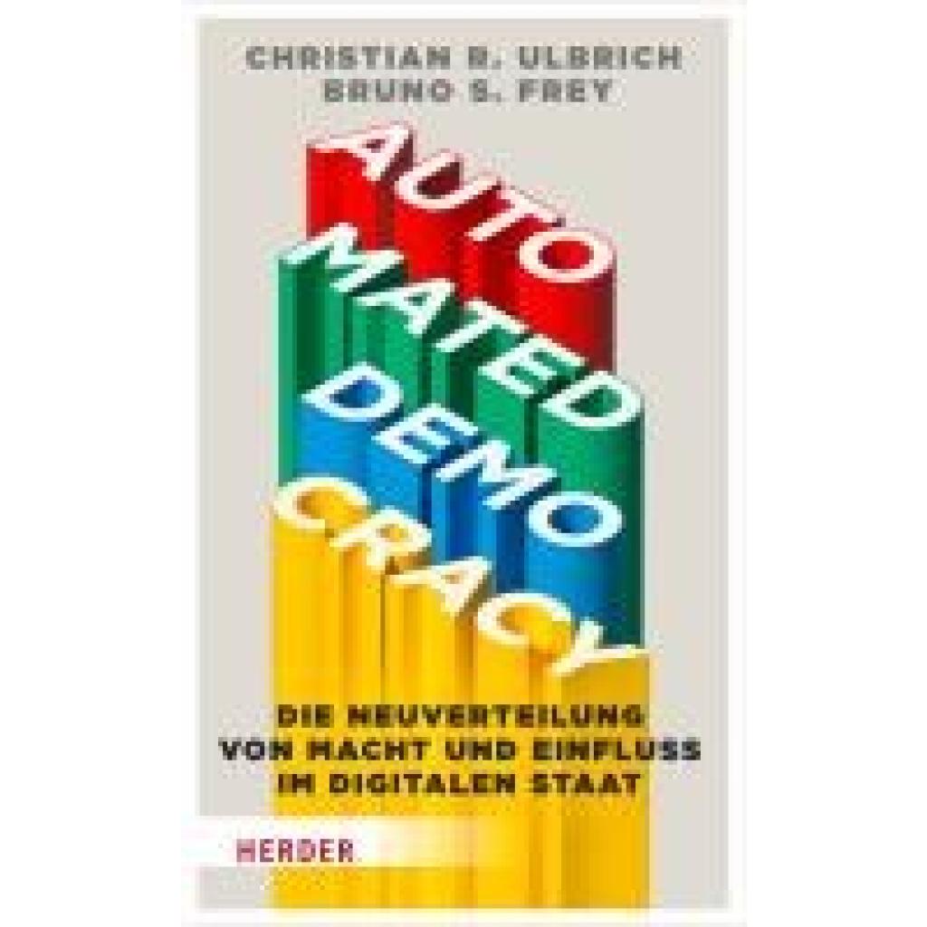 9783451396960 - Automated Democracy - Christian R Ulbrich Bruno S Frey Gebunden