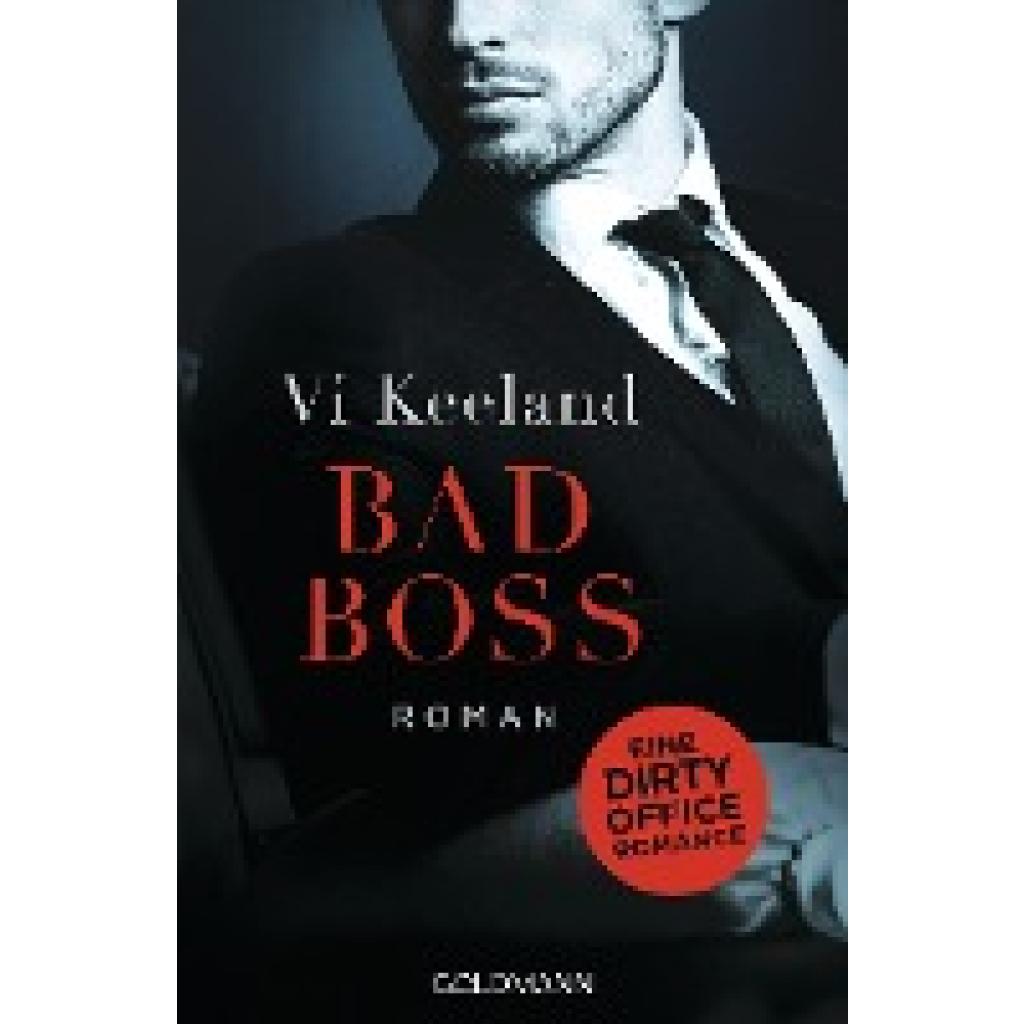 Keeland, Vi: Bad Boss