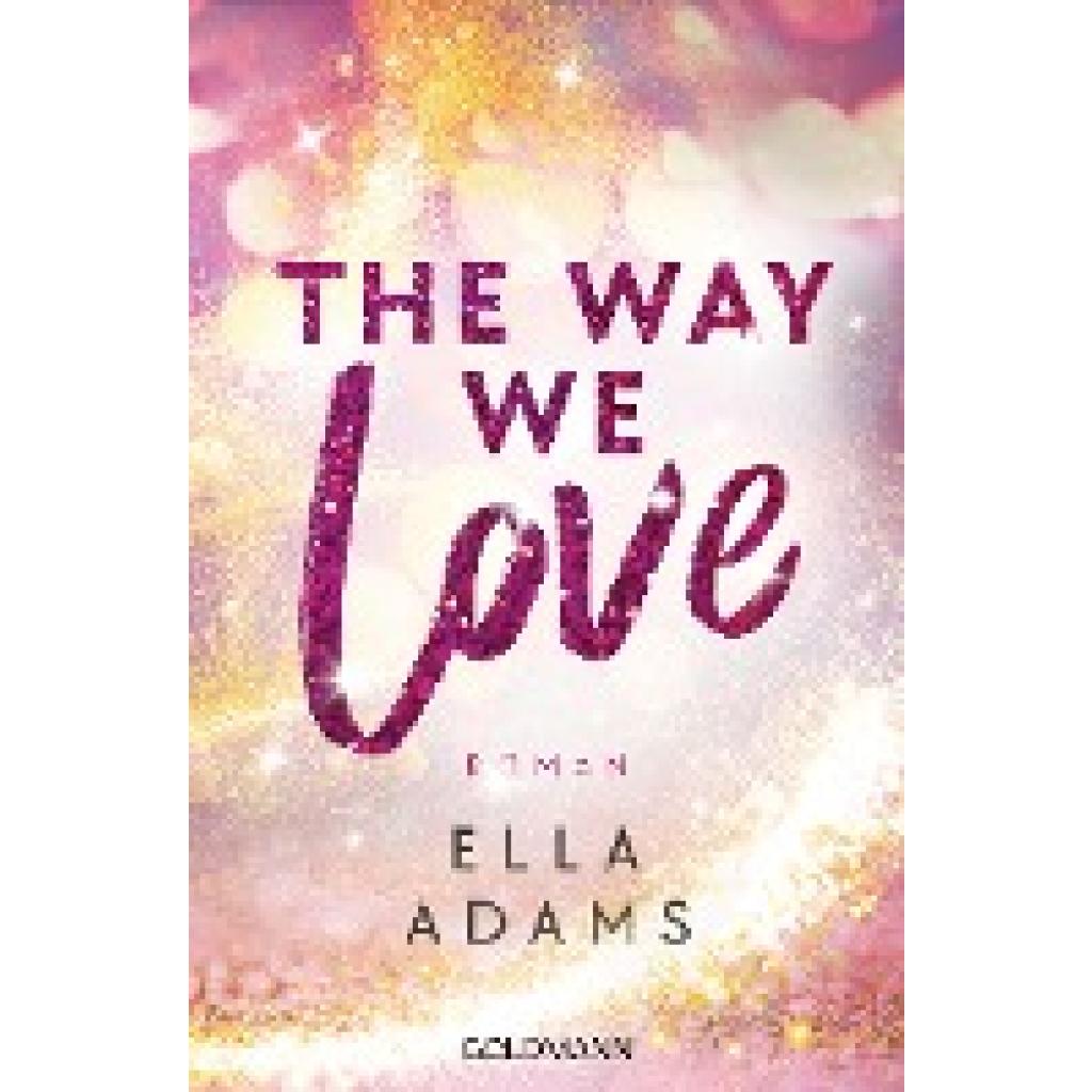 9783442492596 - Adams Ella The Way We Love