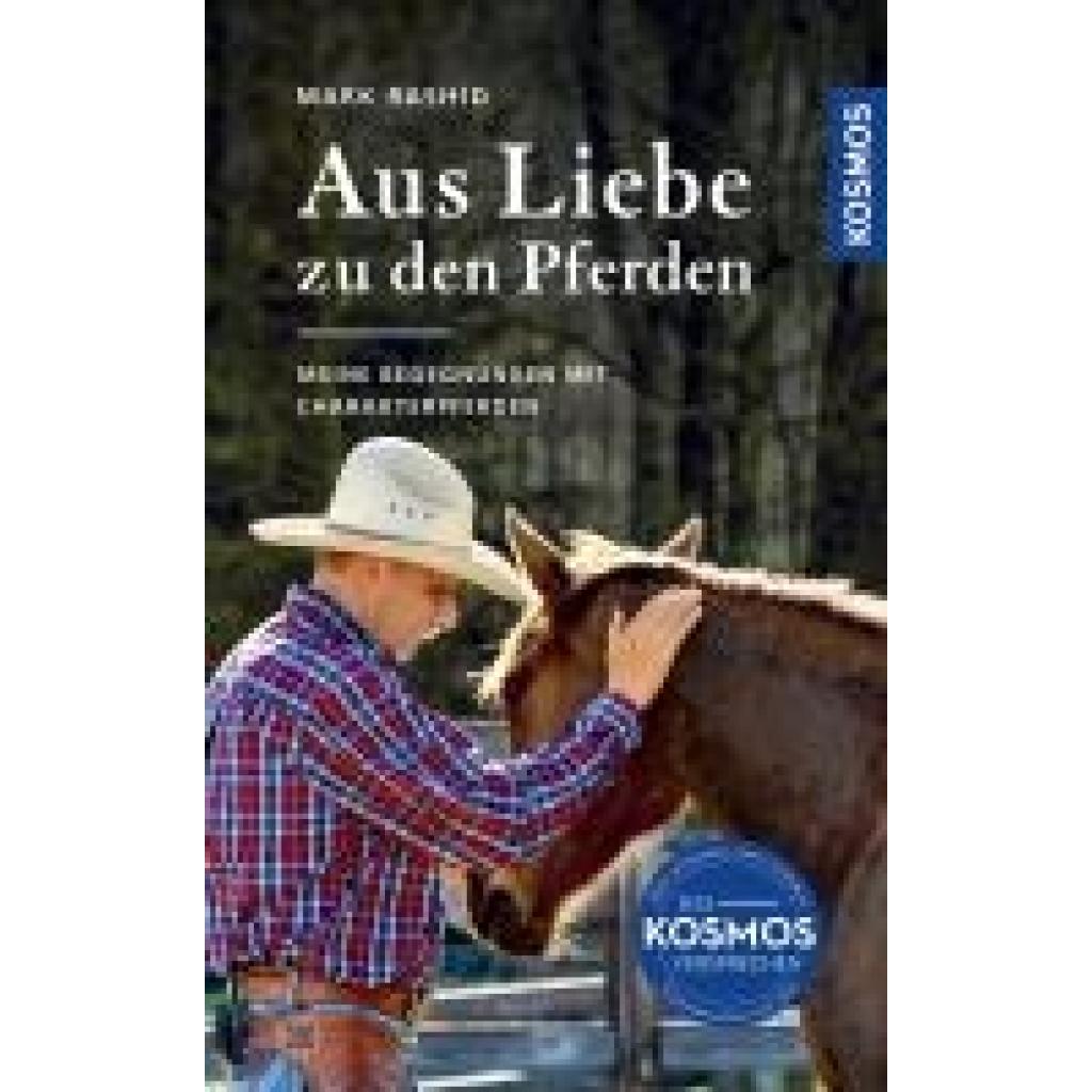 Rashid, Mark: Aus Liebe zu den Pferden