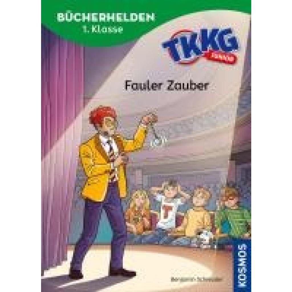 9783440176221 - TKKG Junior Bücherhelden 1 Klasse Fauler Zauber - Benjamin Schreuder Gebunden