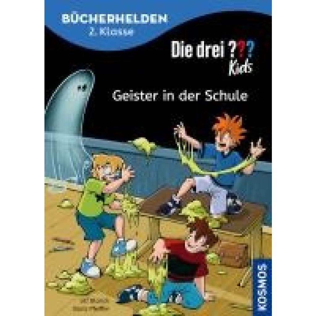 9783440176160 - Die drei ??? Kids Bücherhelden 2 Klasse Geister in der Schule - Ulf Blanck Boris Pfeiffer Gebunden 9783440176160 - Die drei ??? Kids Bücherhelden 2 Klasse Geister in der Schule - Ulf Blanck Boris Pfeiffer Gebunden