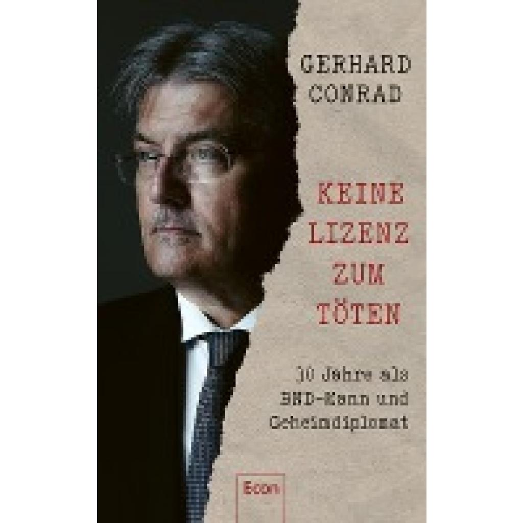 Conrad, Gerhard: Keine Lizenz zum Töten