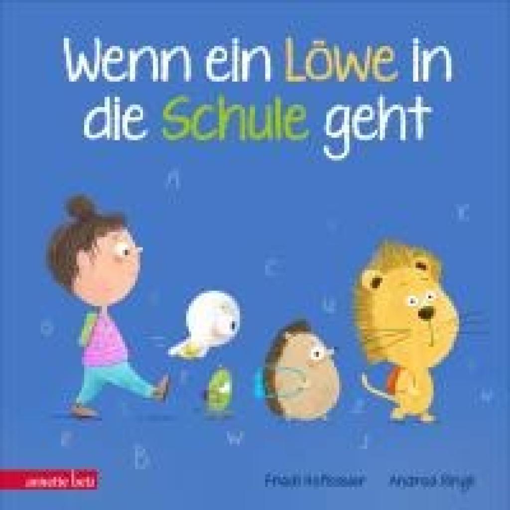 9783219120424 - Hofbauer Friedl Wenn ein Löwe in die Schule geht - Das perfekte Geschenk zur Einschulung 9783219120424 - Hofbauer Friedl Wenn ein Löwe in die Schule geht - Das perfekte Geschenk zur Einschulung