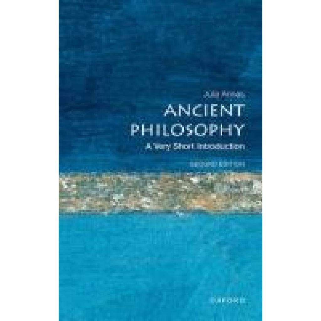 9780198805885 - Ancient Philosophy A Very Short Introduction - Julia Annas Kartoniert (TB) 9780198805885 - Ancient Philosophy A Very Short Introduction - Julia Annas Kartoniert (TB)