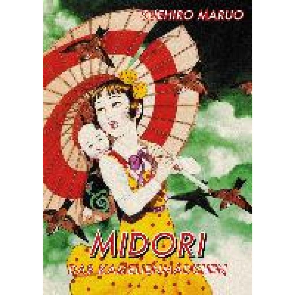 9783956403279 - Maruo Suehiro Midori - Das Kamelienmädchen 9783956403279 - Maruo Suehiro Midori - Das Kamelienmädchen