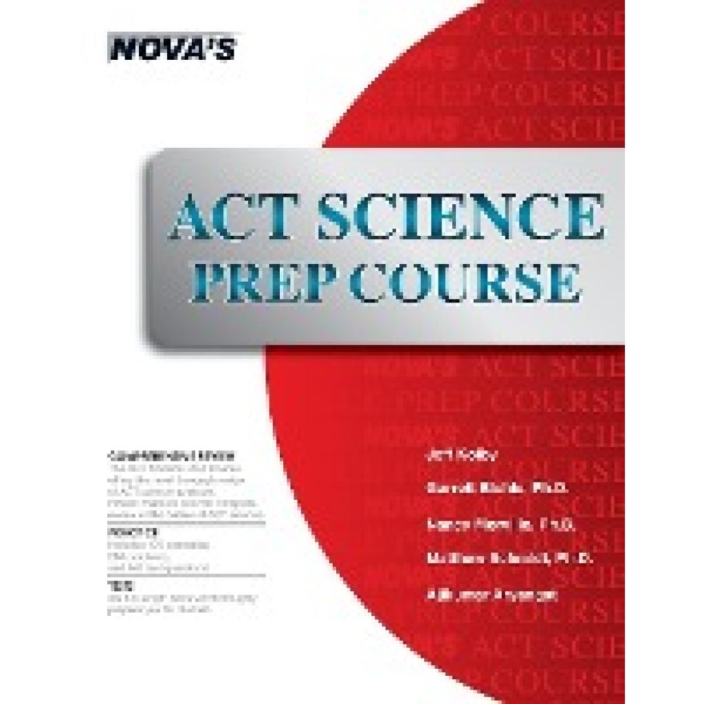 Kolby, Jeff: ACT Science Prep Course: 6 Full-length Tests!