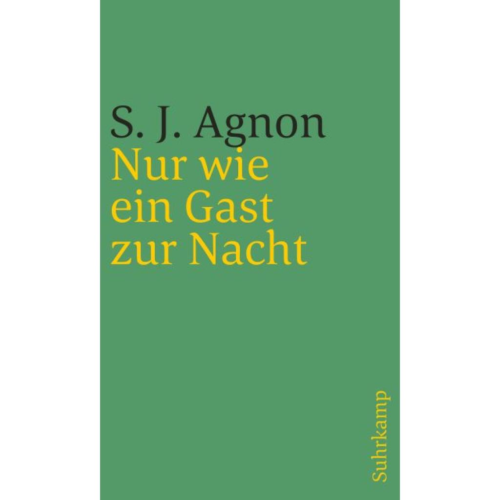 9783633241798 - Nur wie ein Gast zur Nacht - Samuel Joseph Agnon Kartoniert (TB)