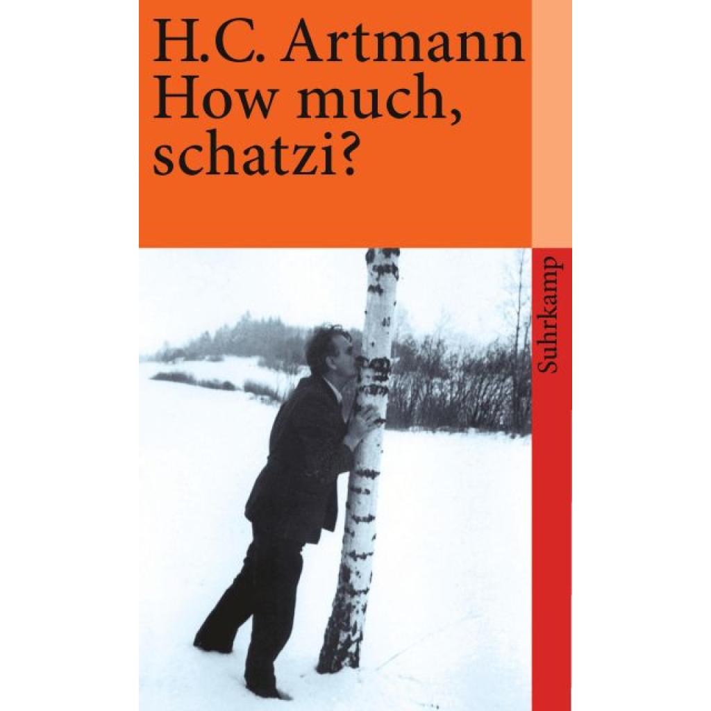 How much, schatzi? (Artmann, Hans Carl)