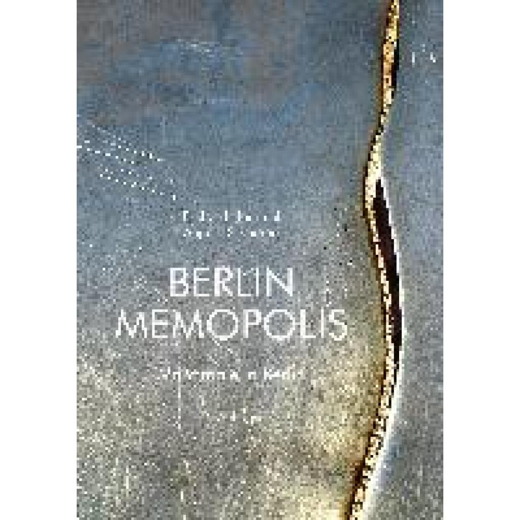 Hammel, Eckhard: Berlin Memopolis