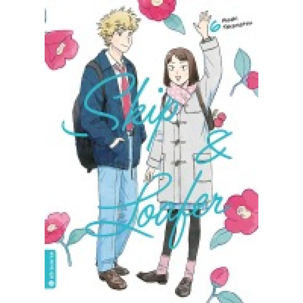 9783753922195 - Skip & Loafer 06 - Misaki Takamatsu Kartoniert (TB)