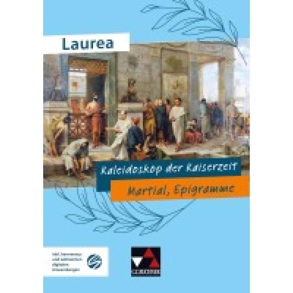 9783661433028 - Laurea Kaleidoskop der Kaiserzeit - Jürgen Bauer Johannes Loy Geheftet