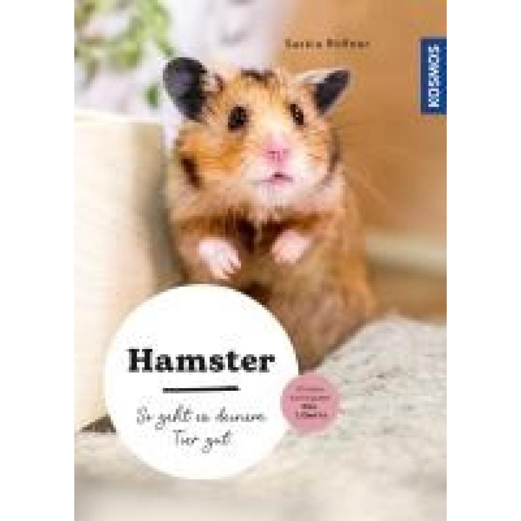 9783440178546 - Mein Tier Hamster - Saskia Rößner Kartoniert (TB) 9783440178546 - Mein Tier Hamster - Saskia Rößner Kartoniert (TB)