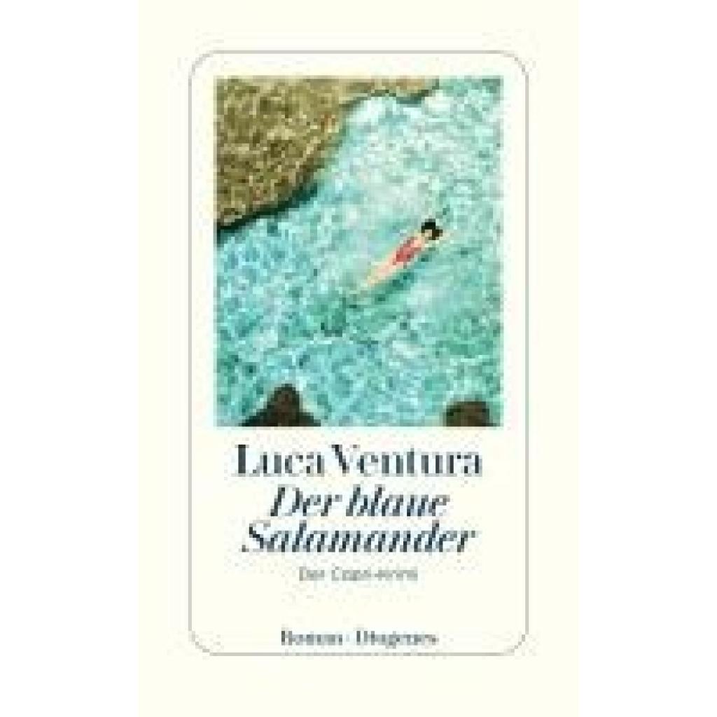9783257300994 - Der blaue Salamander - Luca Ventura Kartoniert (TB)