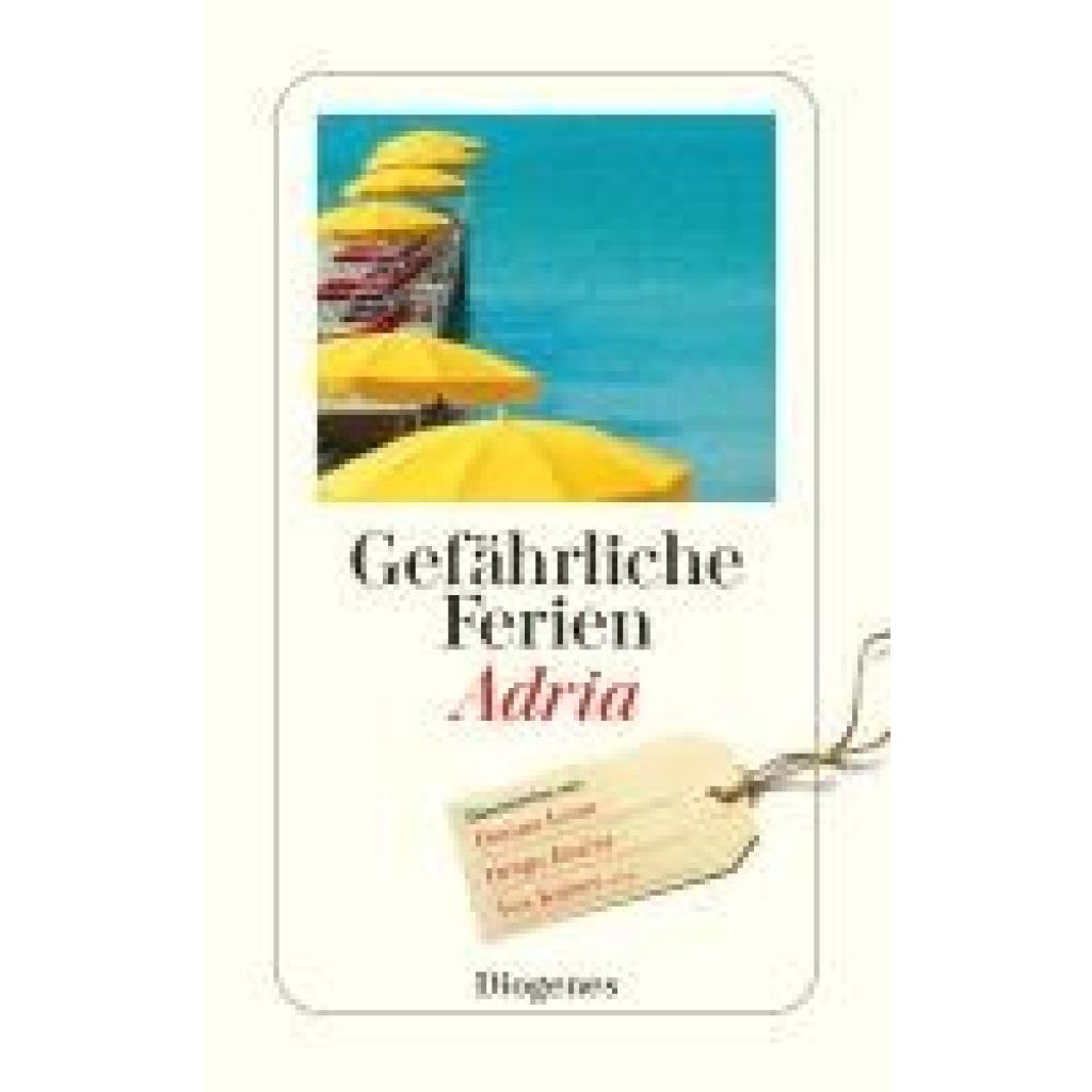 9783257247428 - Gefährliche Ferien - Adria Taschenbuch