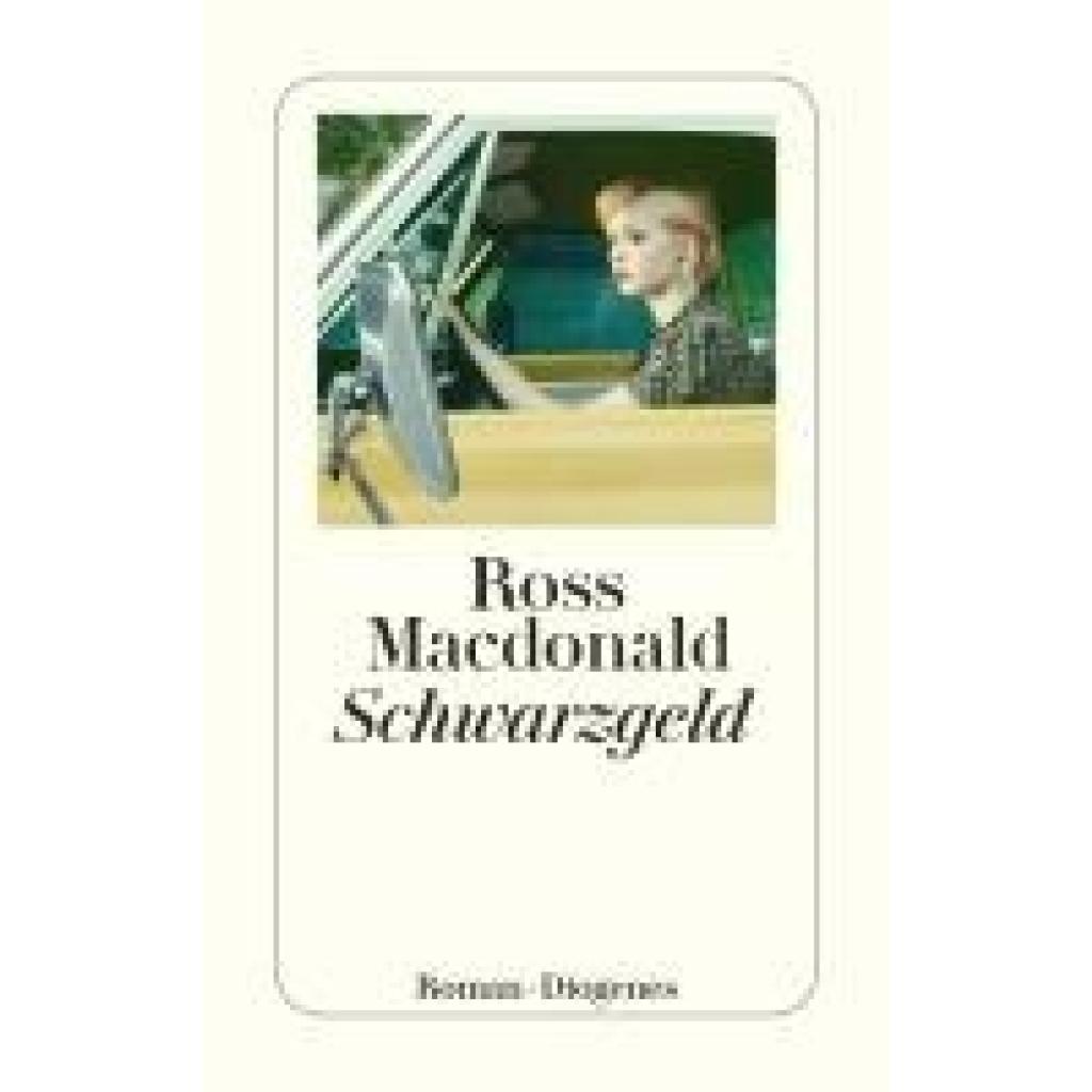 9783257247367 - Macdonald Ross Schwarzgeld 9783257247367 - Macdonald Ross Schwarzgeld