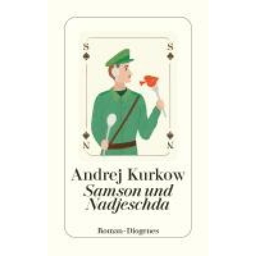 9783257247343 - Samson und Nadjeschda - Andrej Kurkow Taschenbuch 9783257247343 - Samson und Nadjeschda - Andrej Kurkow Taschenbuch