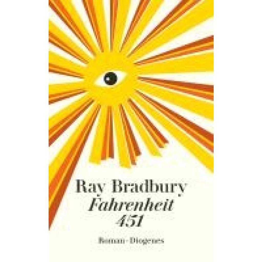 9783257247329 - Fahrenheit 451 - Ray Bradbury Taschenbuch 9783257247329 - Fahrenheit 451 - Ray Bradbury Taschenbuch