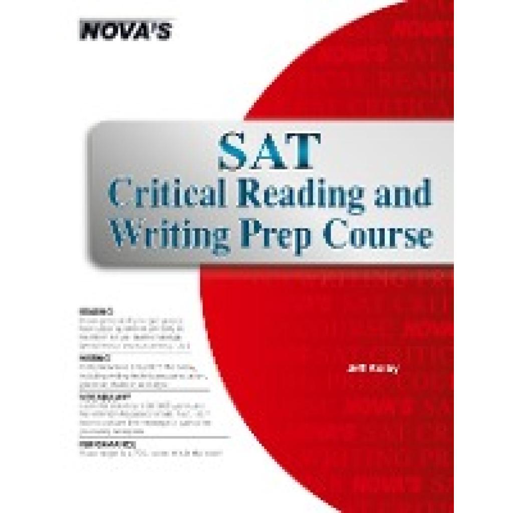 Kolby, Jeff: SAT Critical Reading and Writing Prep Course